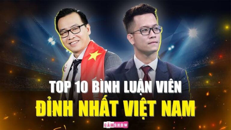 Bình Luận Viên Bóng Đá Việt Nam Truyền Lửa Vào Từng Trận Đấu 47 Bình Luận Viên Bóng Đá Việt Nam Truyền Lửa Vào Từng Trận Đấu