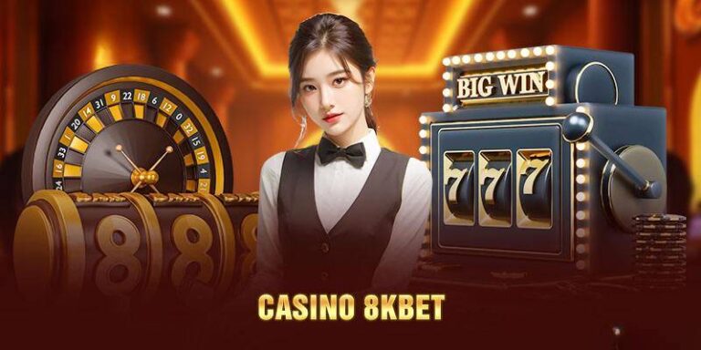Cách Chơi 8kbet Live Casino Chi Tiết, Dễ Thắng Từ A Đến Z