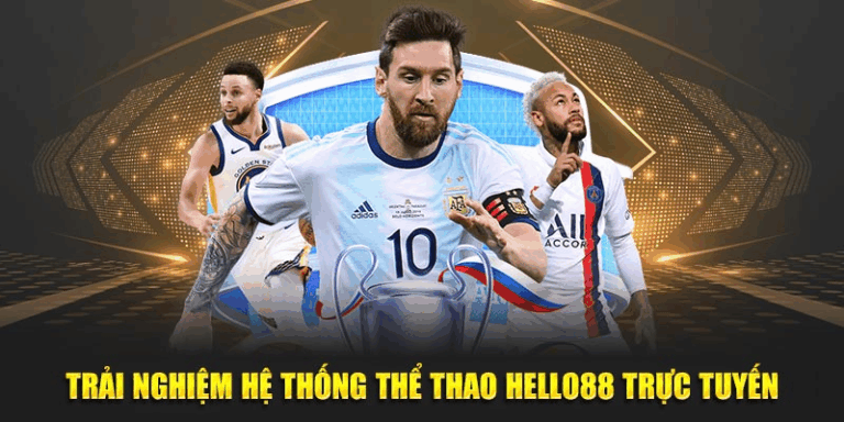 Hướng Dẫn Đặt Cược Hello88 Bóng Đá - Chọn Kèo Chuẩn, Chơi Hay 17 Hướng Dẫn Đặt Cược Hello88 Bóng Đá - Chọn Kèo Chuẩn, Chơi Hay